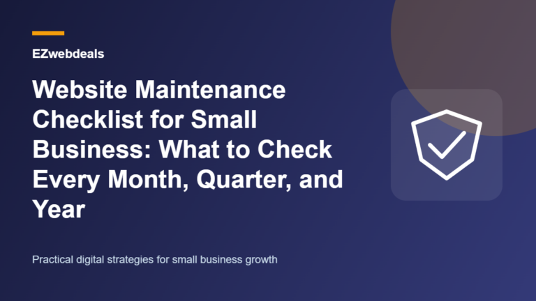 Website Maintenance Checklist for Small Business: What to Check Every Month, Quarter, and Year illustrated guide